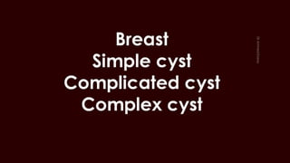 Breast cyst imaging