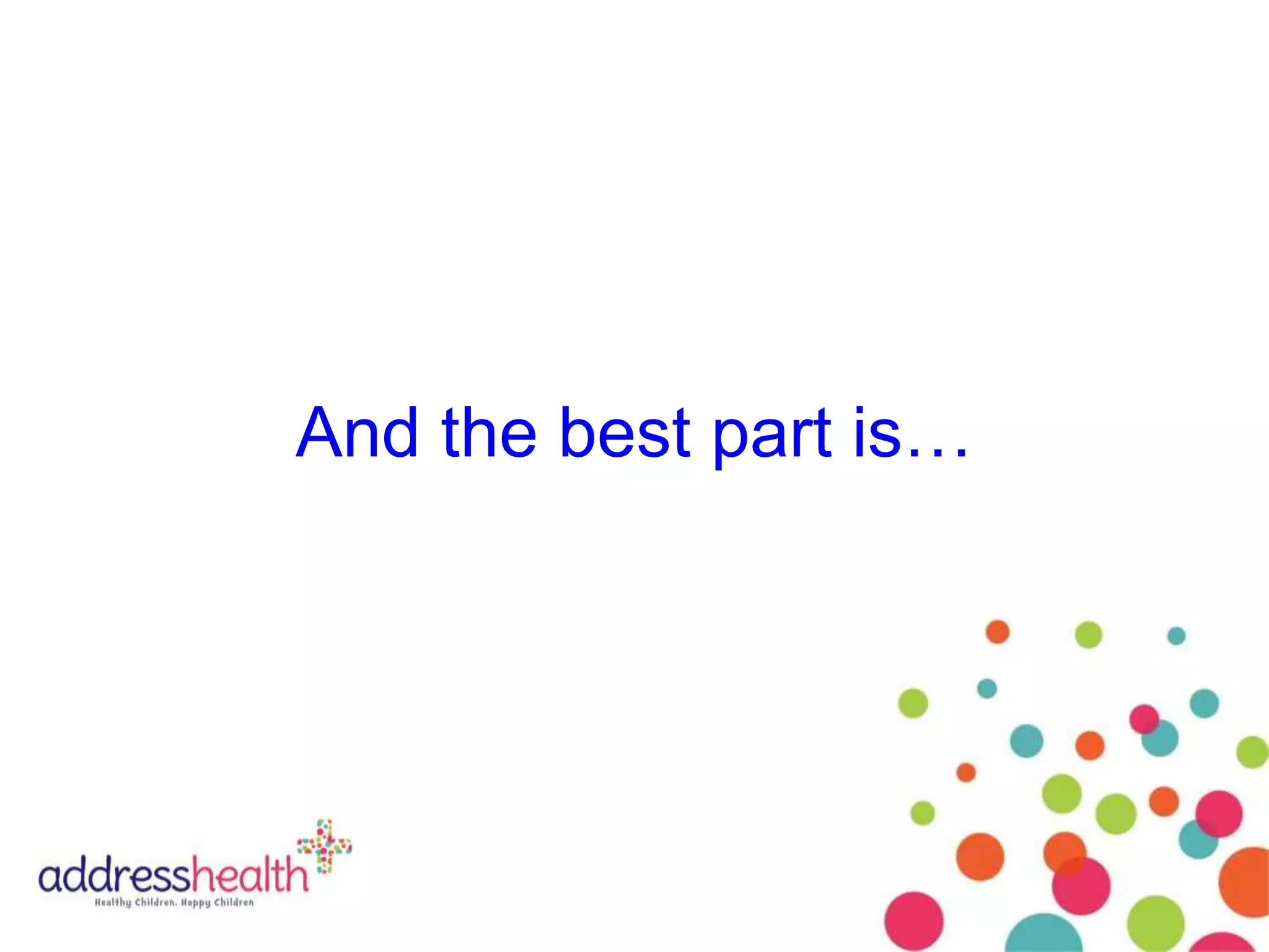 And the best part is…