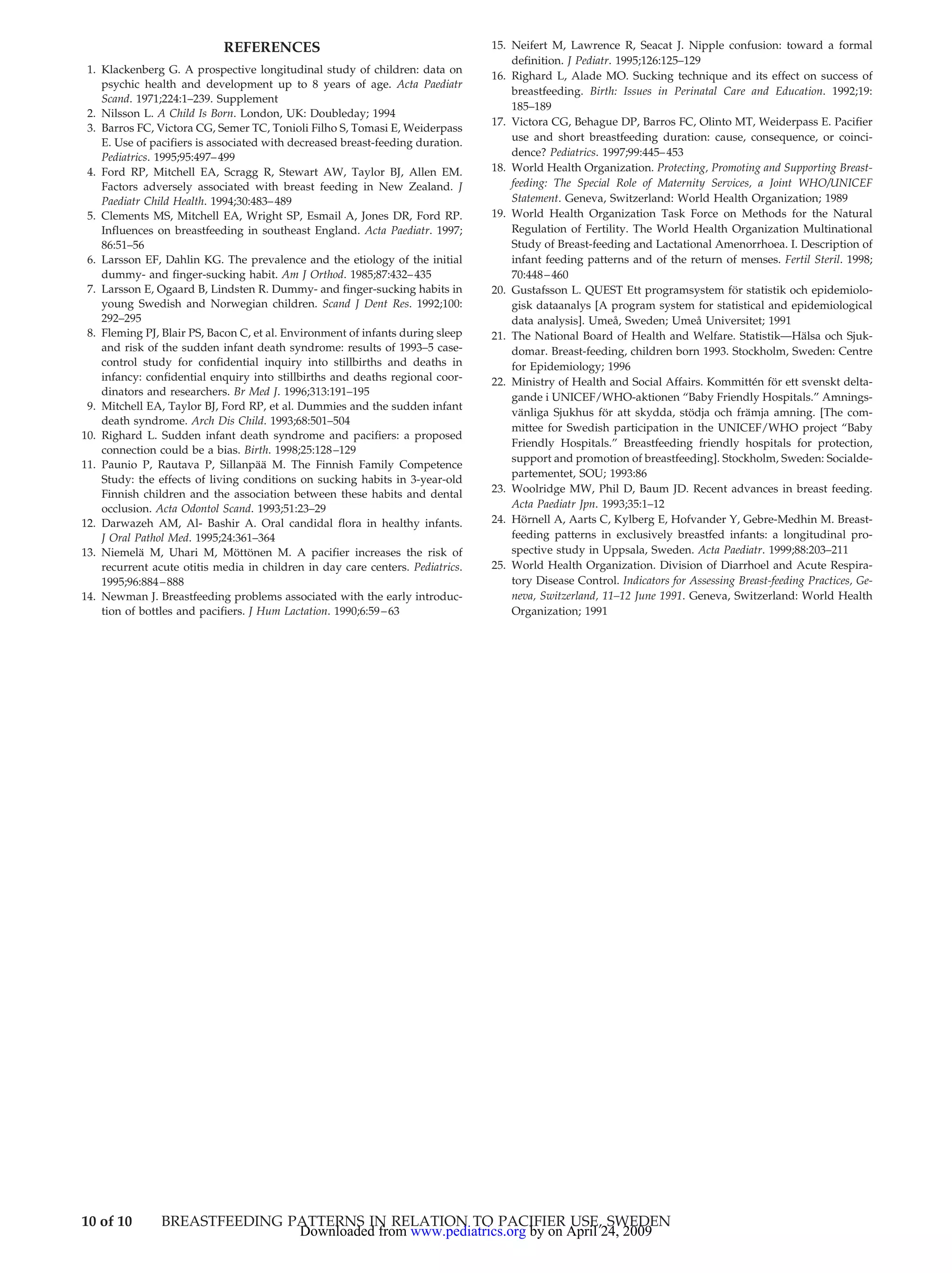 Breastfeeding Patterns In Relation To Thumb Sucking And Pacifier Use