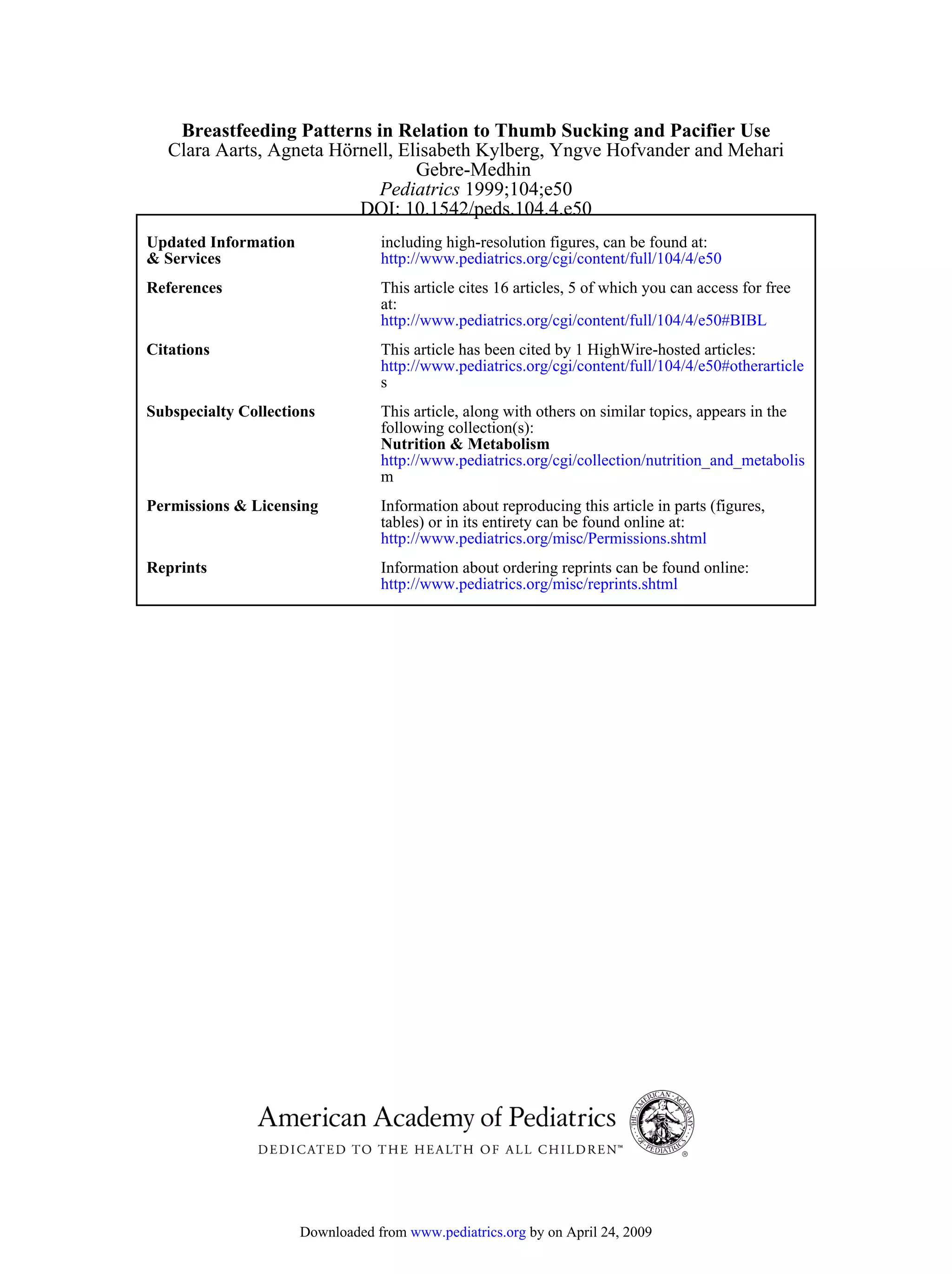 Breastfeeding Patterns In Relation To Thumb Sucking And Pacifier Use