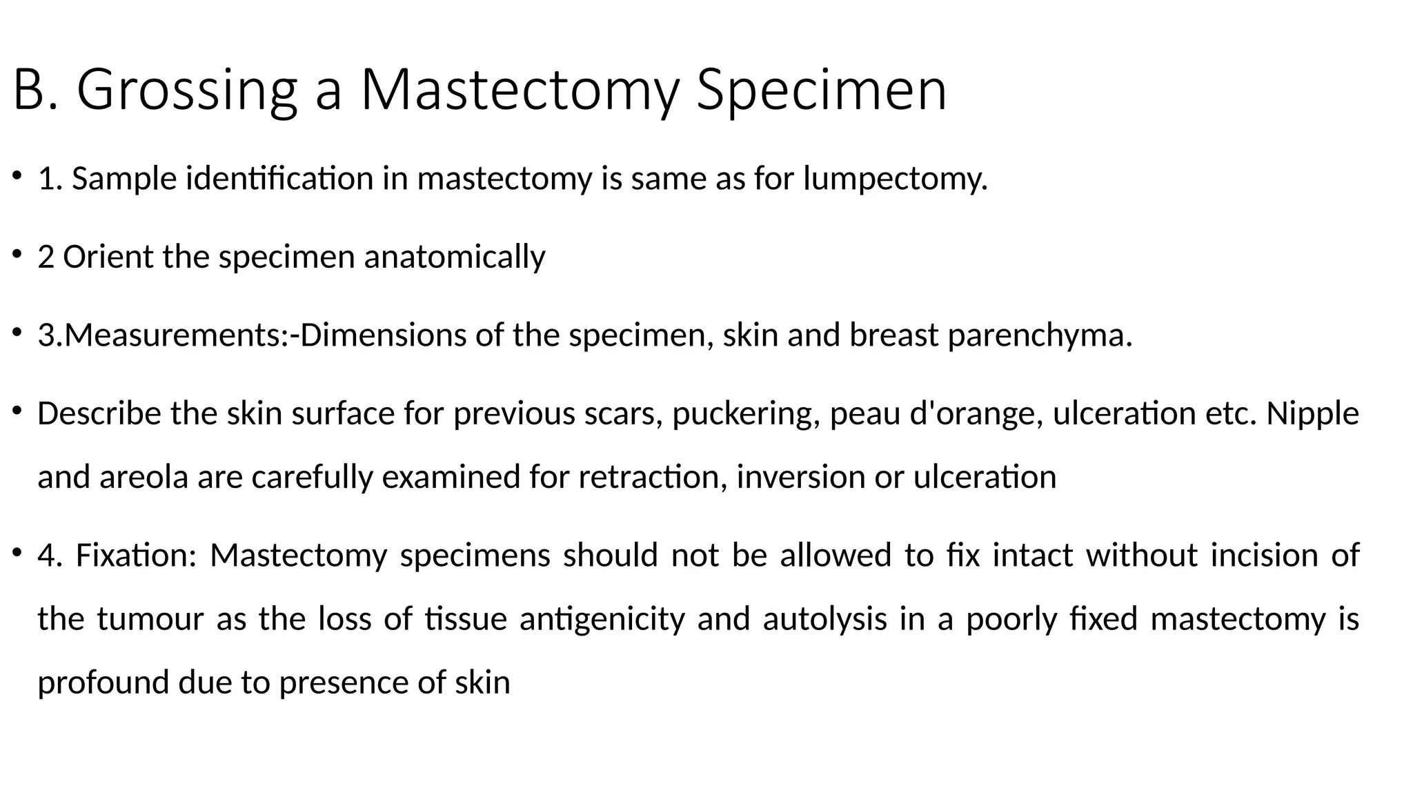 breast grossing for pathology post graduates | PPTX