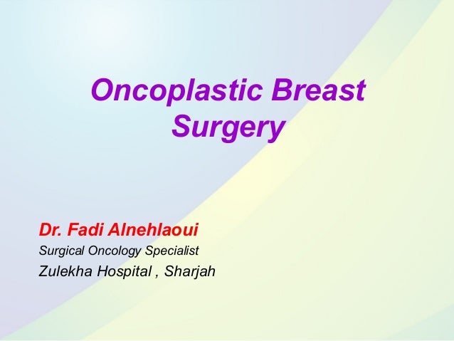 Breast Oncoplastic Surgery