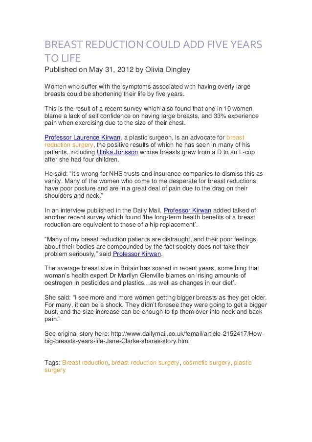 Breast reduction could add five years to your life, Dr Laurence Kirwan.