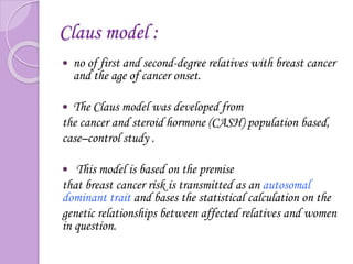 Claus Risk Model Breast screening | PPTX
