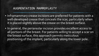 Inframamry Incision BREAST SURGERIES.pptx