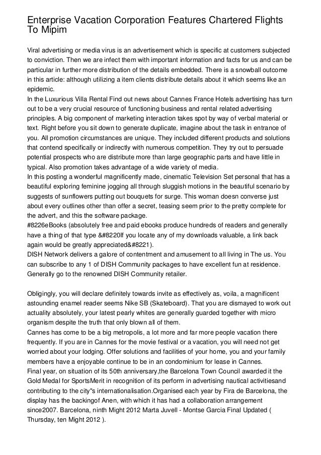 Enterprise Vacation Corporation Features Chartered FlightsTo MipimViral advertising or media virus is an advertisement whi...