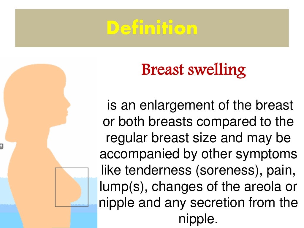 Breast swelling