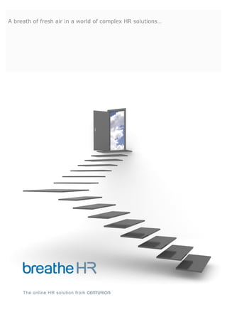 A breath of fresh air in a world of complex HR solutions…
 
