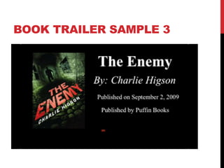 BOOK TRAILER SAMPLE 3
 