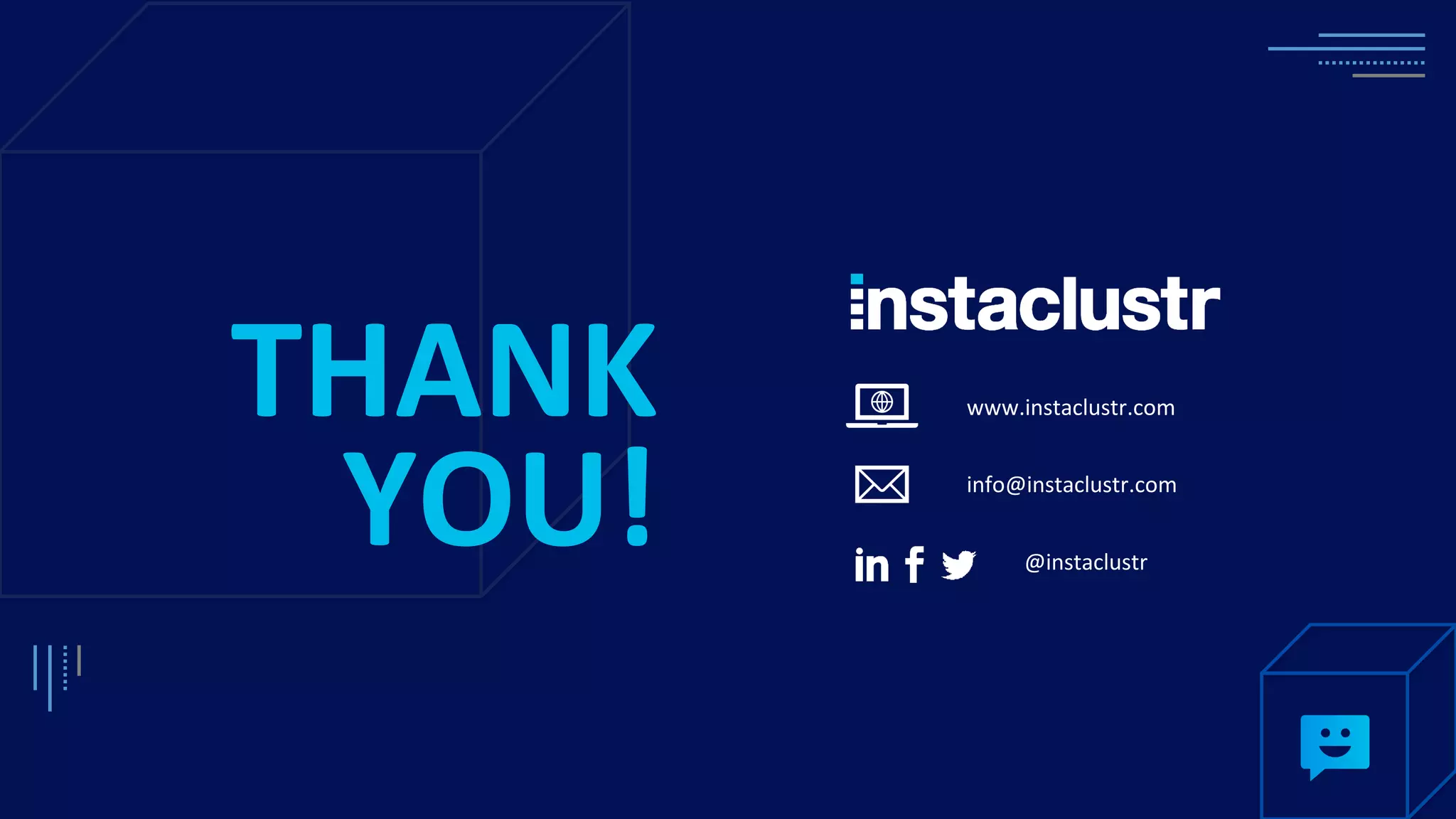 www.instaclustr.com info@instaclustr.com @instaclustr THANK YOU! 