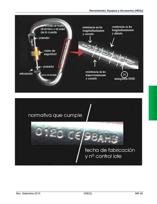 Herramientas, Equipos y Accesorios (HEAs)

Rev. Setiembre 2010

CRECL

MR 40

 