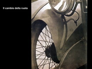 Il cambio della ruota
 