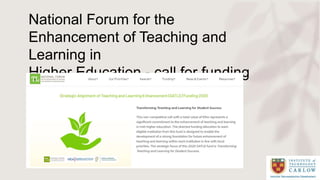 National Forum for the
Enhancement of Teaching and
Learning in
Higher Education - call for funding
 