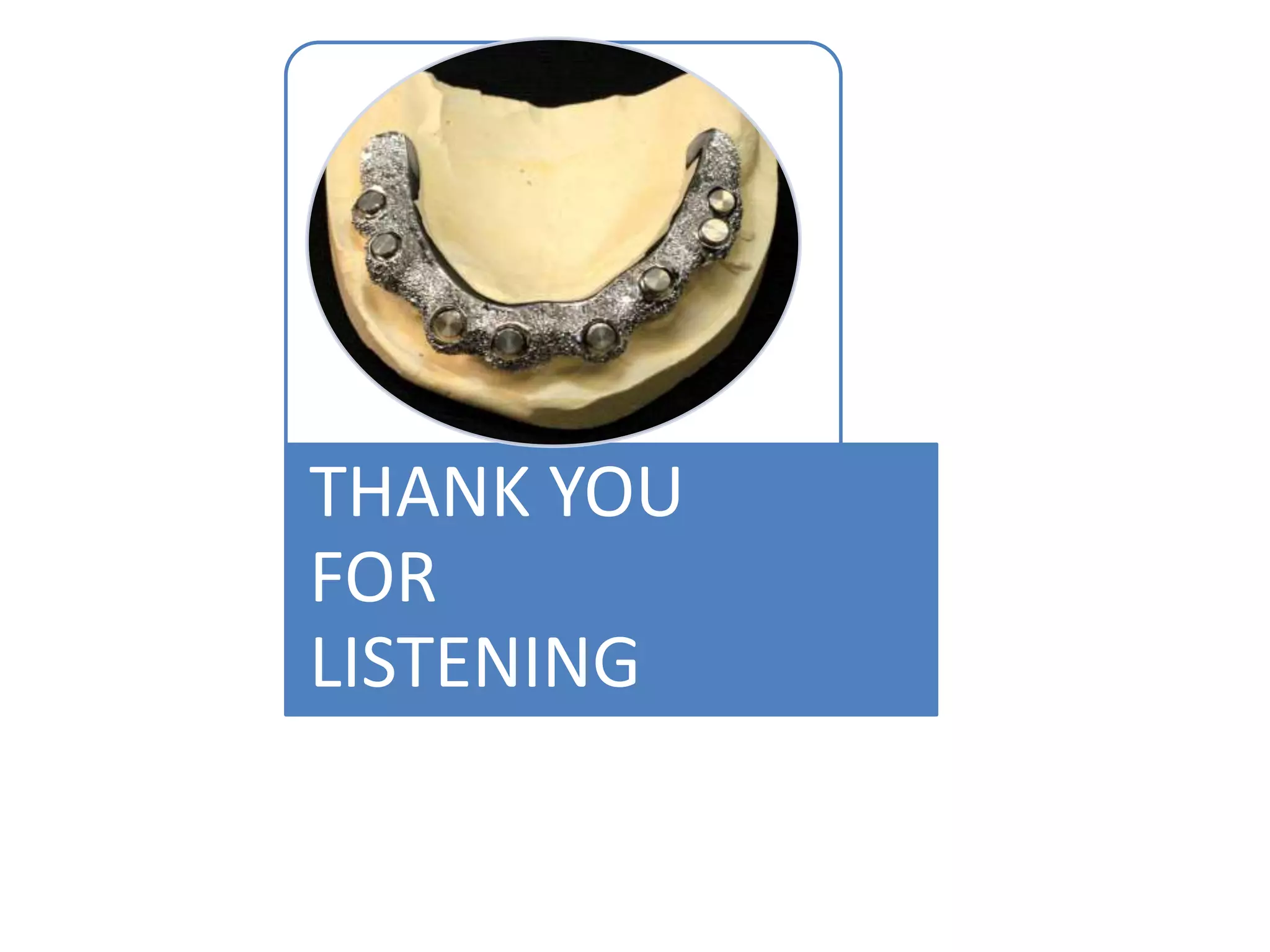 THANK YOU
FOR
LISTENING
 