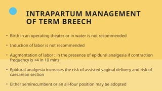 Breech Birth Network Algorithm Breech presentation according to RCOG guidelines | PPTX