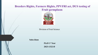 breeders rights, PPVFR, DUS testing.pptx
