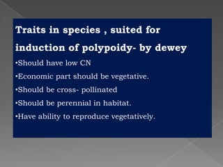 Breeding for polyploidy in ornamental crops