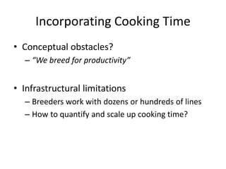 Incorporating gender-sensitive traits in breeding programs