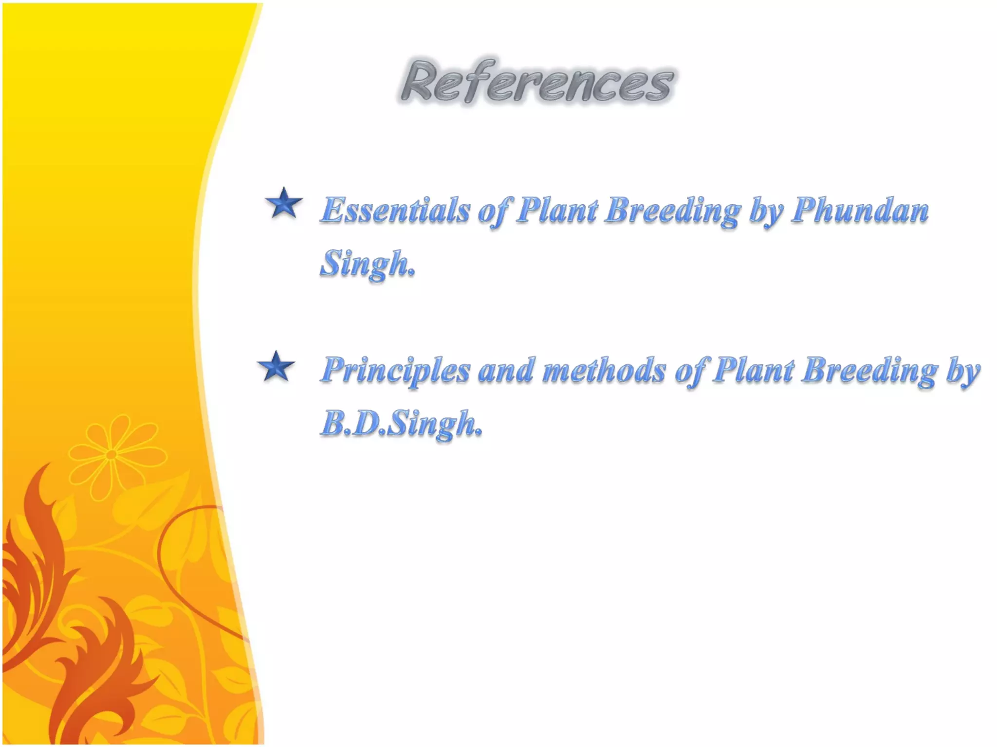Breeding methods in cross pollinated crops