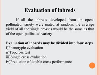 Breeding methods in cross pollinated crops Slide 36