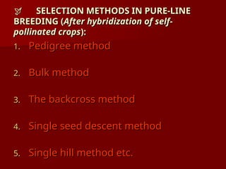 Breeding methods PLPB513.ppt Different crop breeding methods | PPT
