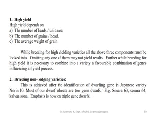 19Dr. Mamata K, Dept. of GPB, Chamarajanagara
 