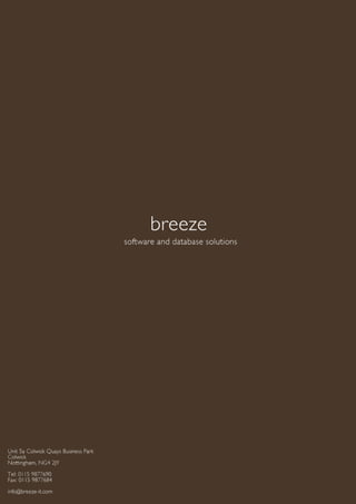 Breeze (IT) Limited