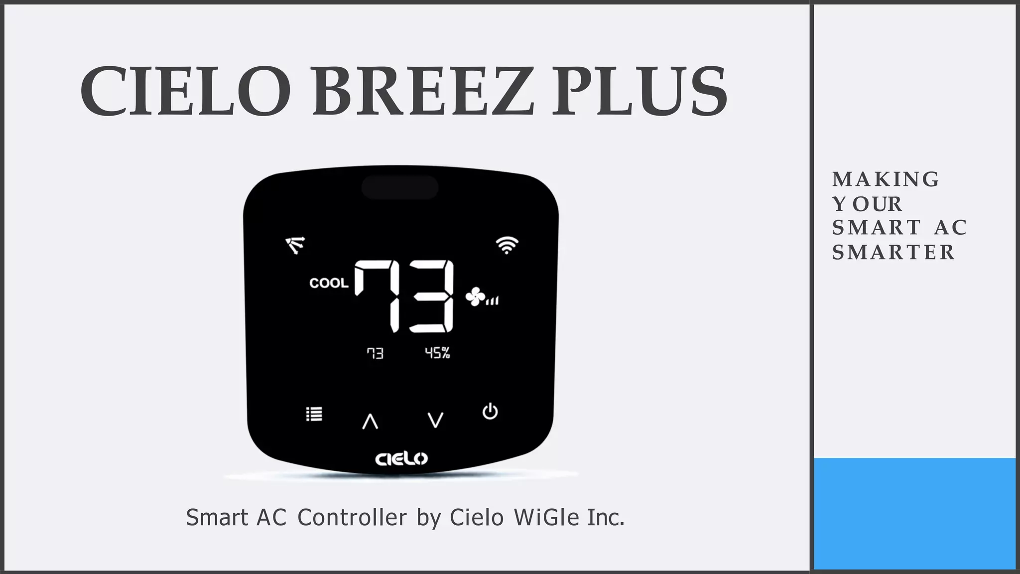Cielo Breez Plus PPT