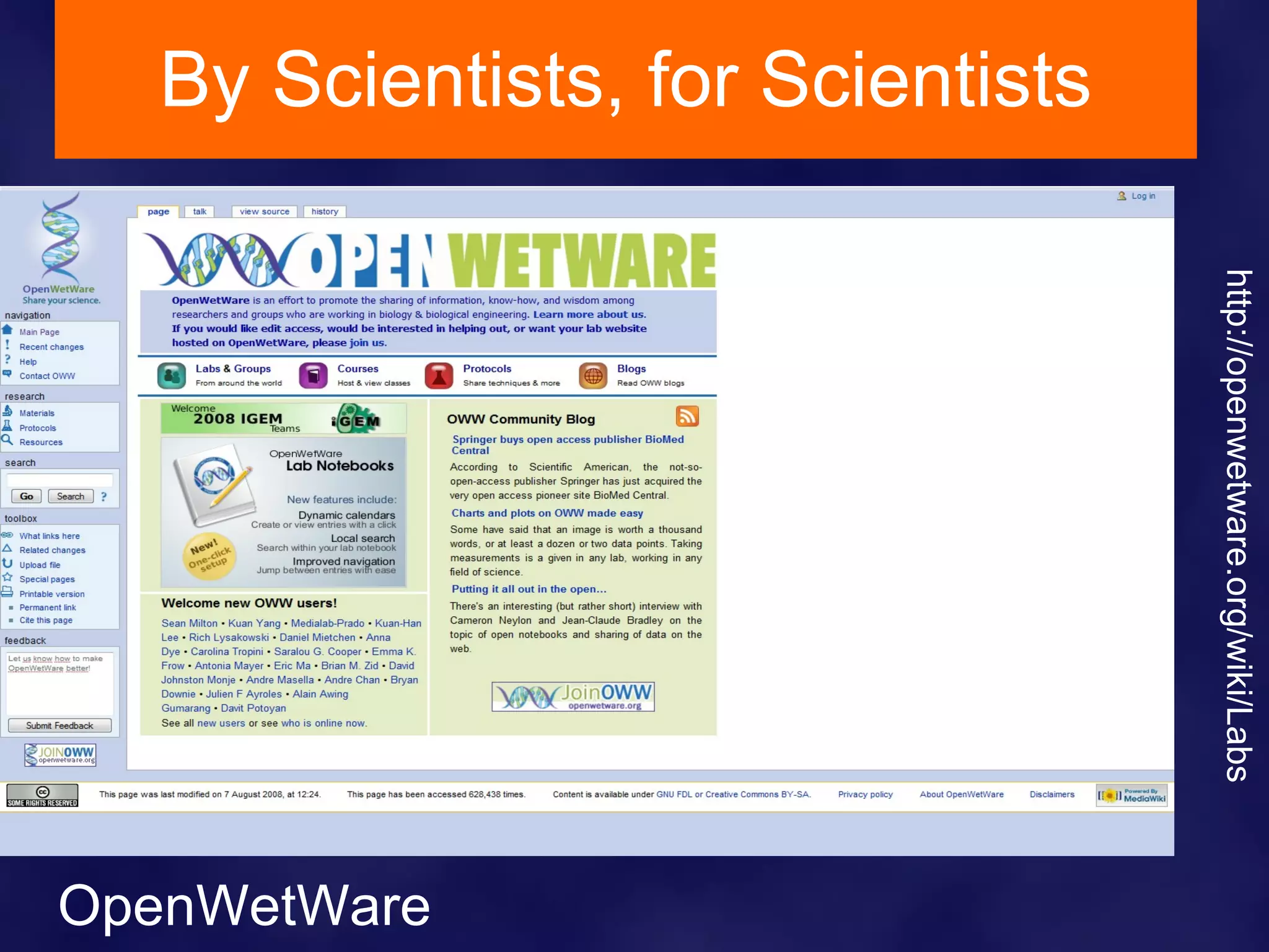 OpenWetWare By Scientists, for Scientists http:// openwetware.org / wiki /Labs 