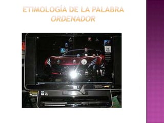 Etimología de la palabra ordenador