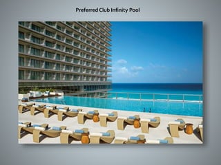 Preferred Club Infinity Pool
 