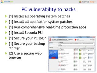 Creating a safe working environment<br />PC vulnerability to hacks<br />FTP access hacks<br />A note about users<br />“Bu...
