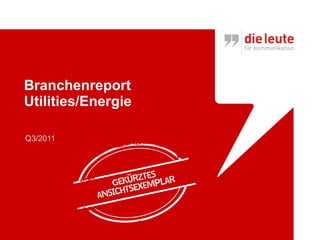Branchenreport  Utilities/Energie Q3/2011 