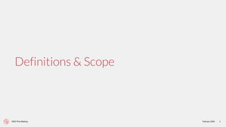 NISO Plus Meeting February 2020 3
Definitions & Scope
 