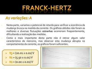 O Experimento de Franck Hertz