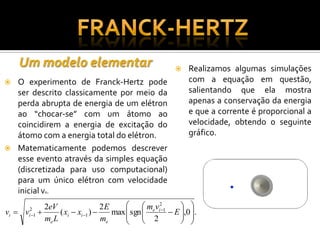 O Experimento de Franck Hertz