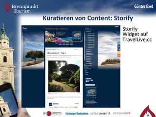 32 
Kura-eren 
von 
Content: 
Storify 
Storify 
Widget 
auf 
TravelLive.cc 
 