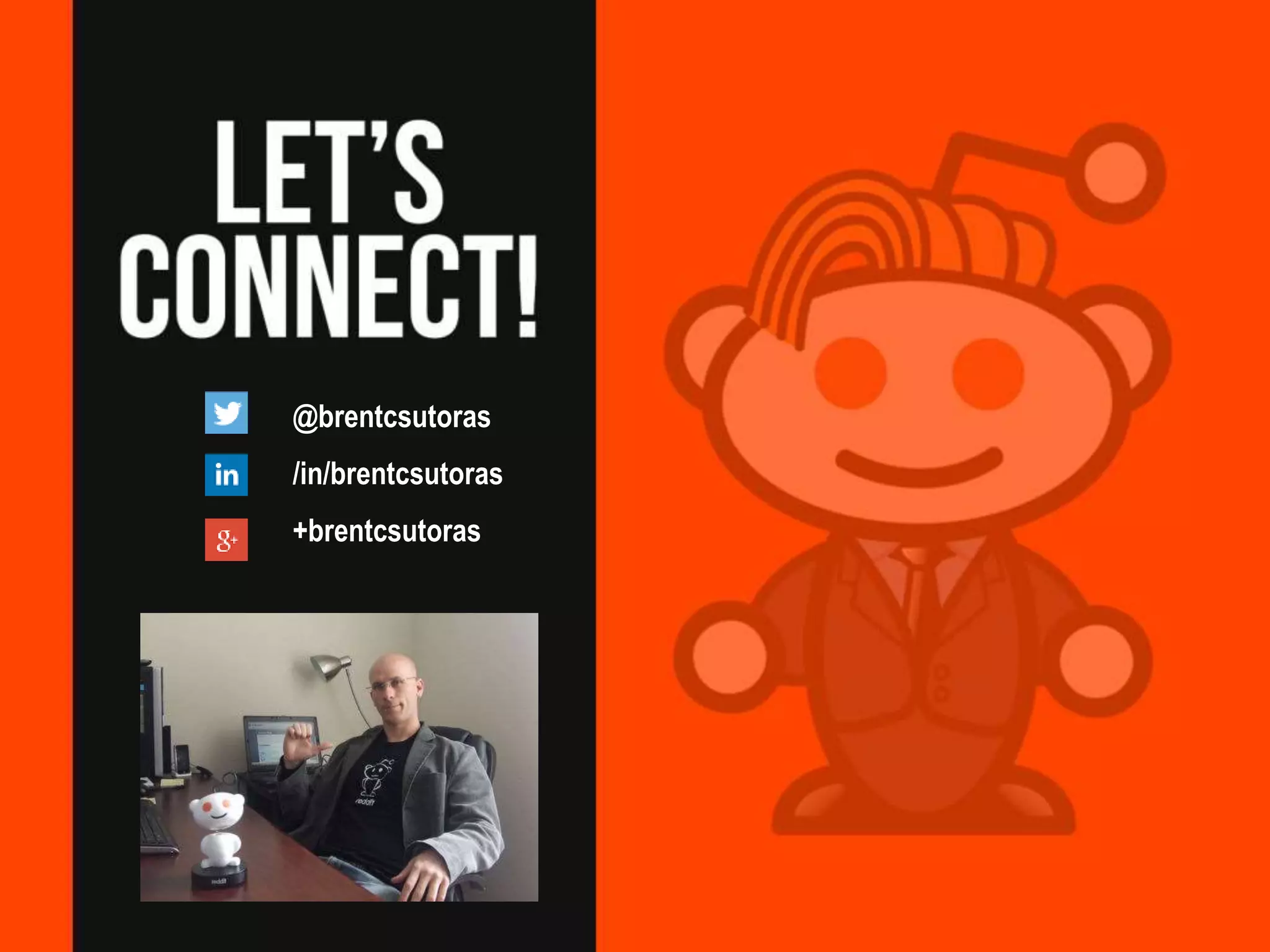 @brentcsutoras
/in/brentcsutoras
+brentcsutoras
 