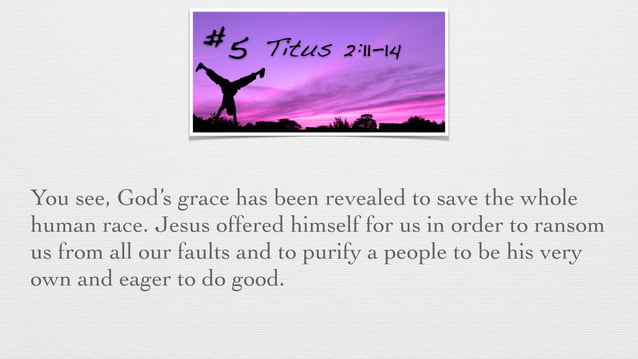 Top Five Good News Bible Verses Brent Lokker PPT