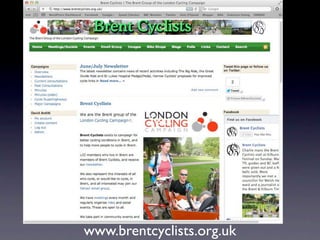Brent Cyclists presentation to Brent Sustainability Forum July 2012