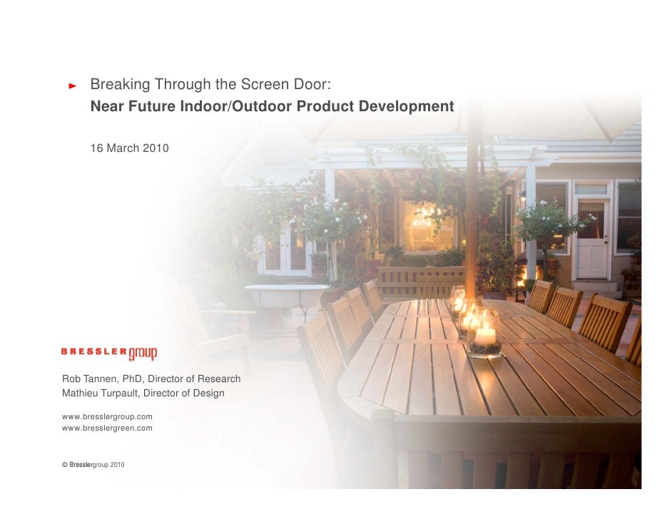Bresslergroup Connecting Indoor And Outdoor
