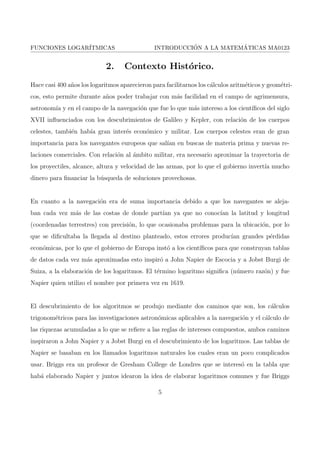 cas. . . . . . . . . . . . . . . . . . . . . . . . . . . . . . . . . . . . . 19 
4. Aplicacion de la funcion logartmica en contextos extra-matematicos. . . . . . . 20 
5. Campos cient 