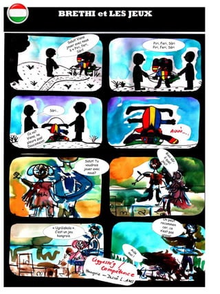 Piri, Feri, Sàri
Piri, Feri, Sàri
Sàri…
Salut! Tu
voudrais
jouer avec
nous?
« Ugròiskola ».
C’est un jeu
hongrois.
 