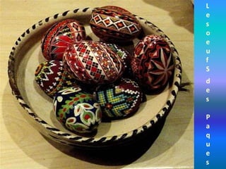 L
e
s
o
e
u
f
S
d
e
s
P
a
q
u
e
s
 