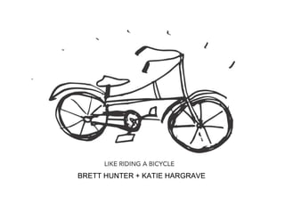 BRETT HUNTER + KATIE HARGRAVE
 