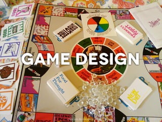 Game Design


    flickr.com: By mia.judkins
 