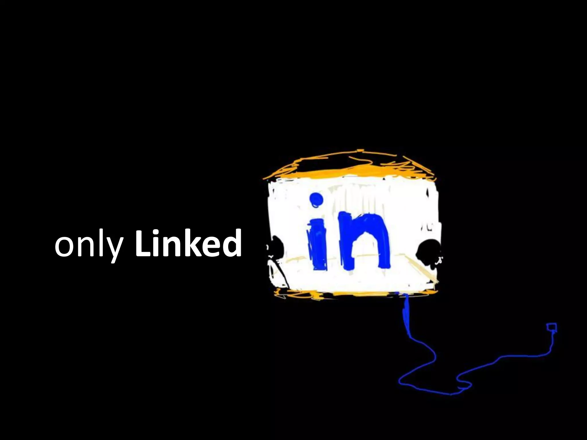 only Linked
 