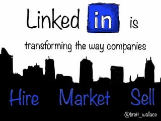 How LinkedIn is Transforming Businesses