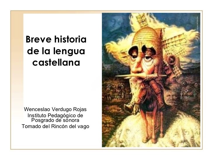 Breve Historia de la Lengua