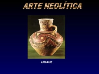 cerâmica
 
